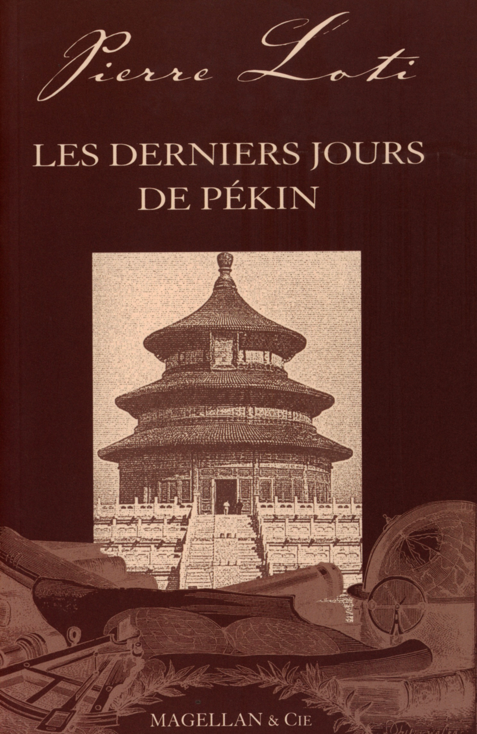Les derniers jours de Pékin - récit