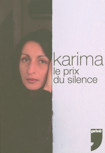 KARIMA LE PRIX DU SILENCE