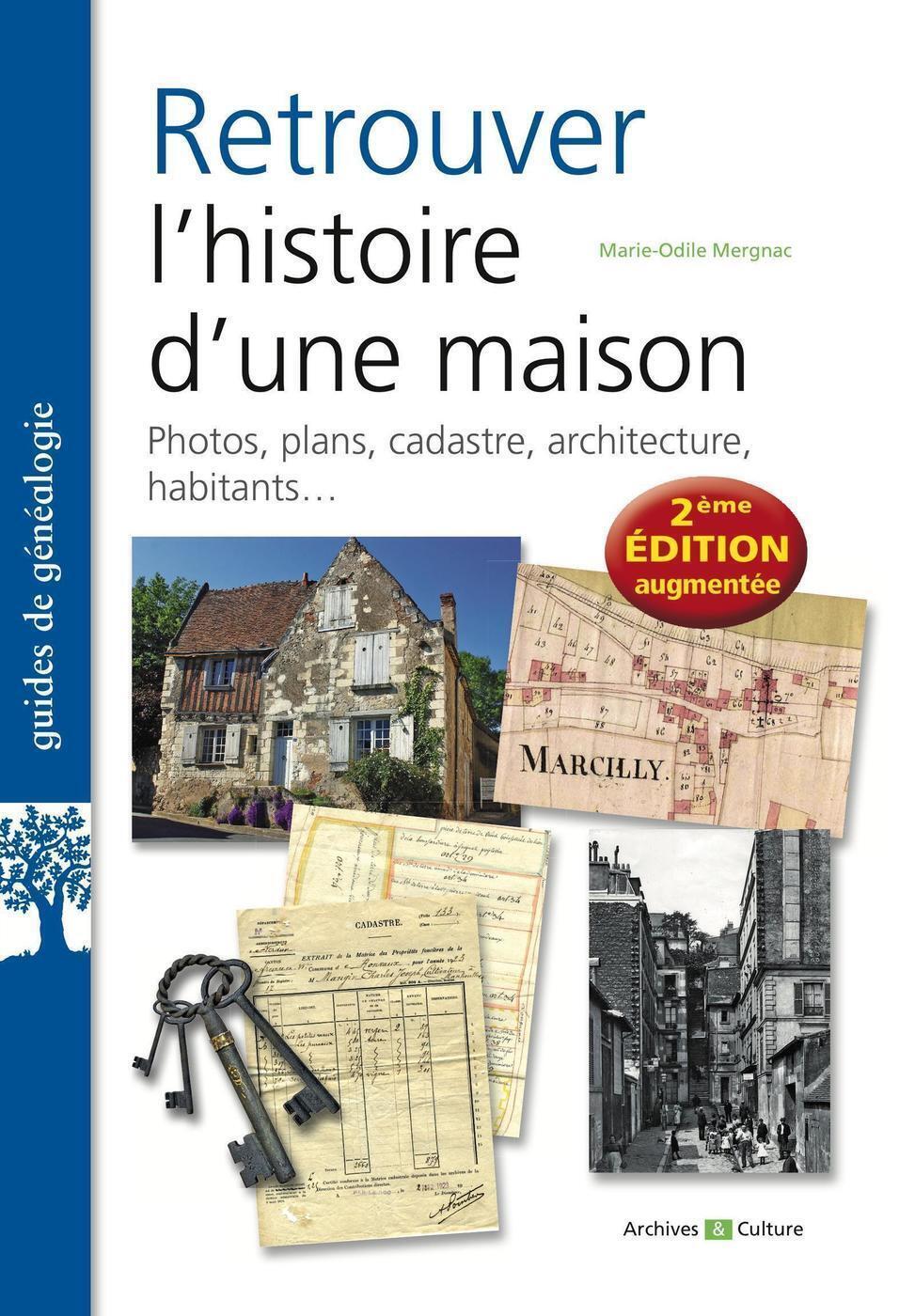 Retrouver l'histoire d'une maison