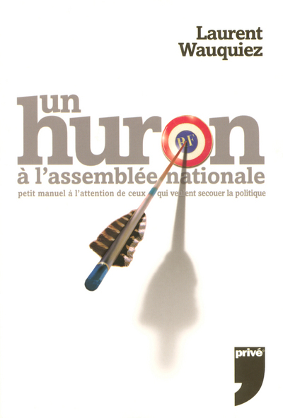 UN HURON A L'ASSEMBLEE NATIONALE