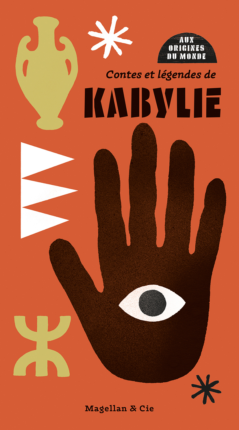 CONTES ET LEGENDES DE KABYLIE