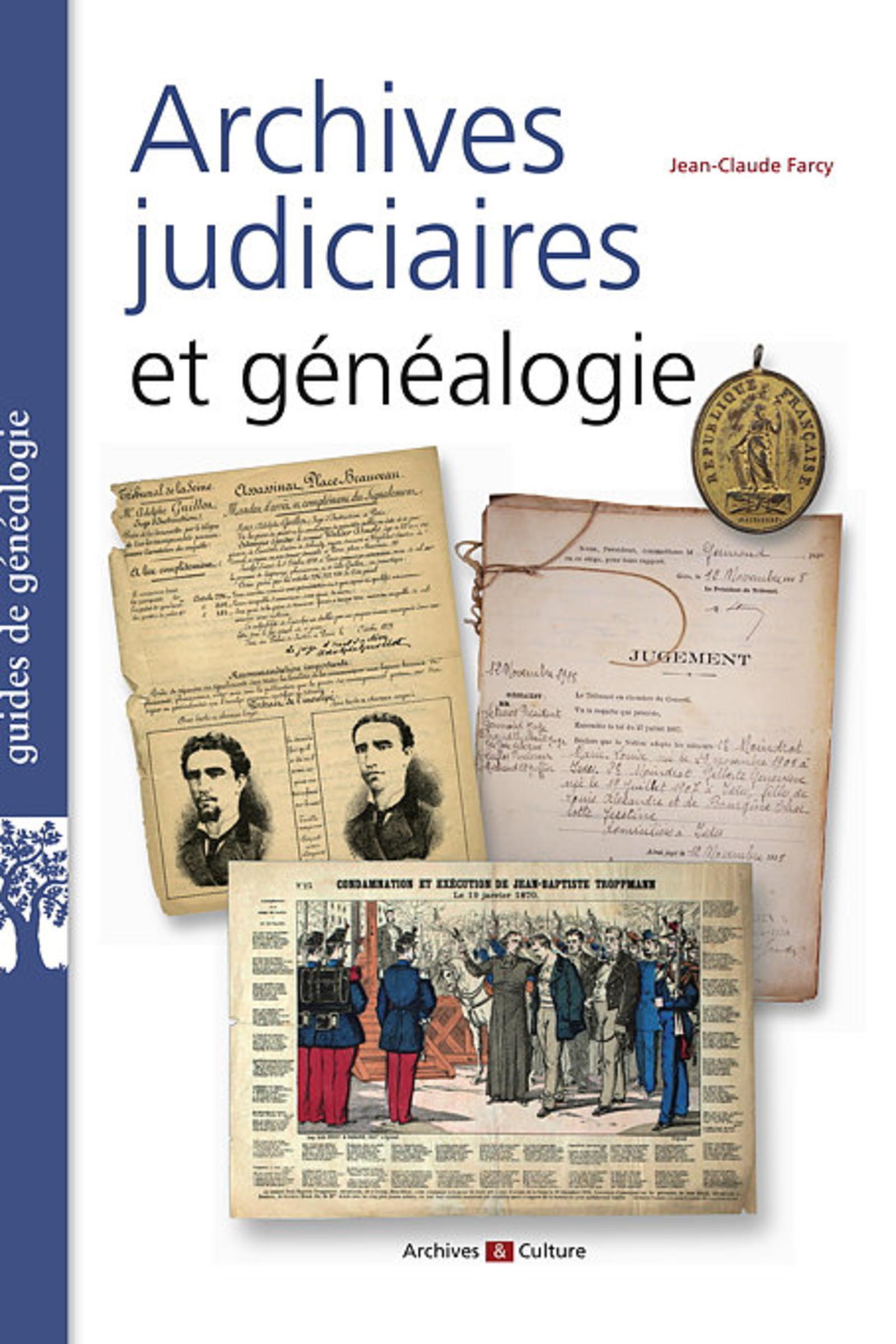 Archives judiciaires et généalogie