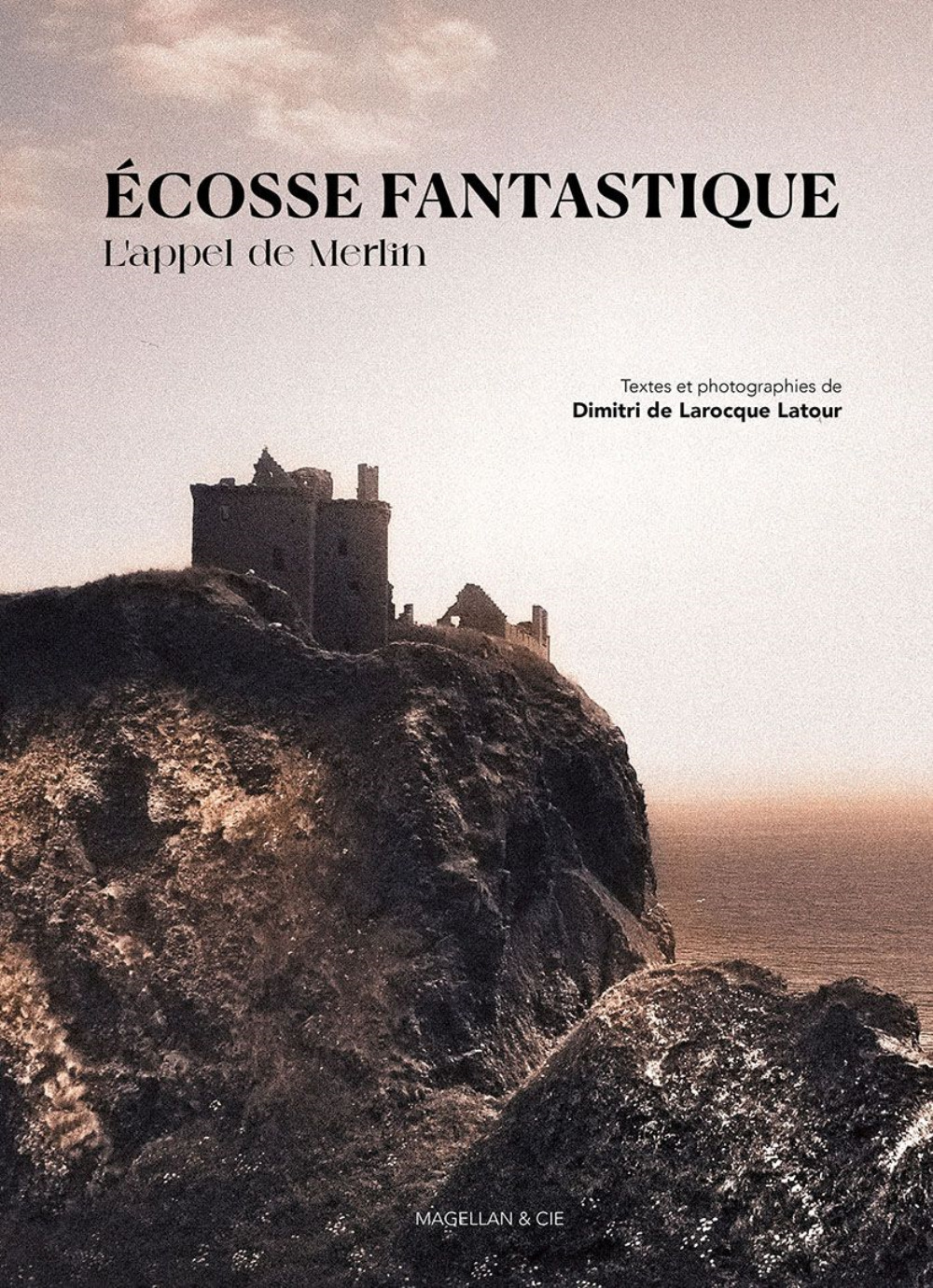 Écosse fantastique - l'appel de Merlin