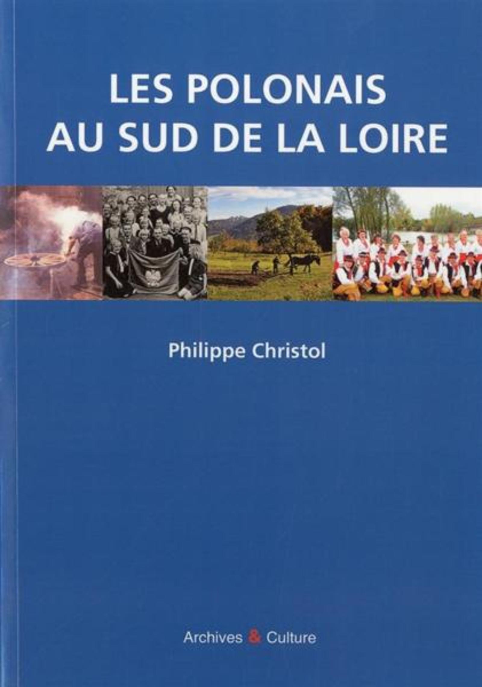 LES POLONAIS AU SUD DE LA LOIRE