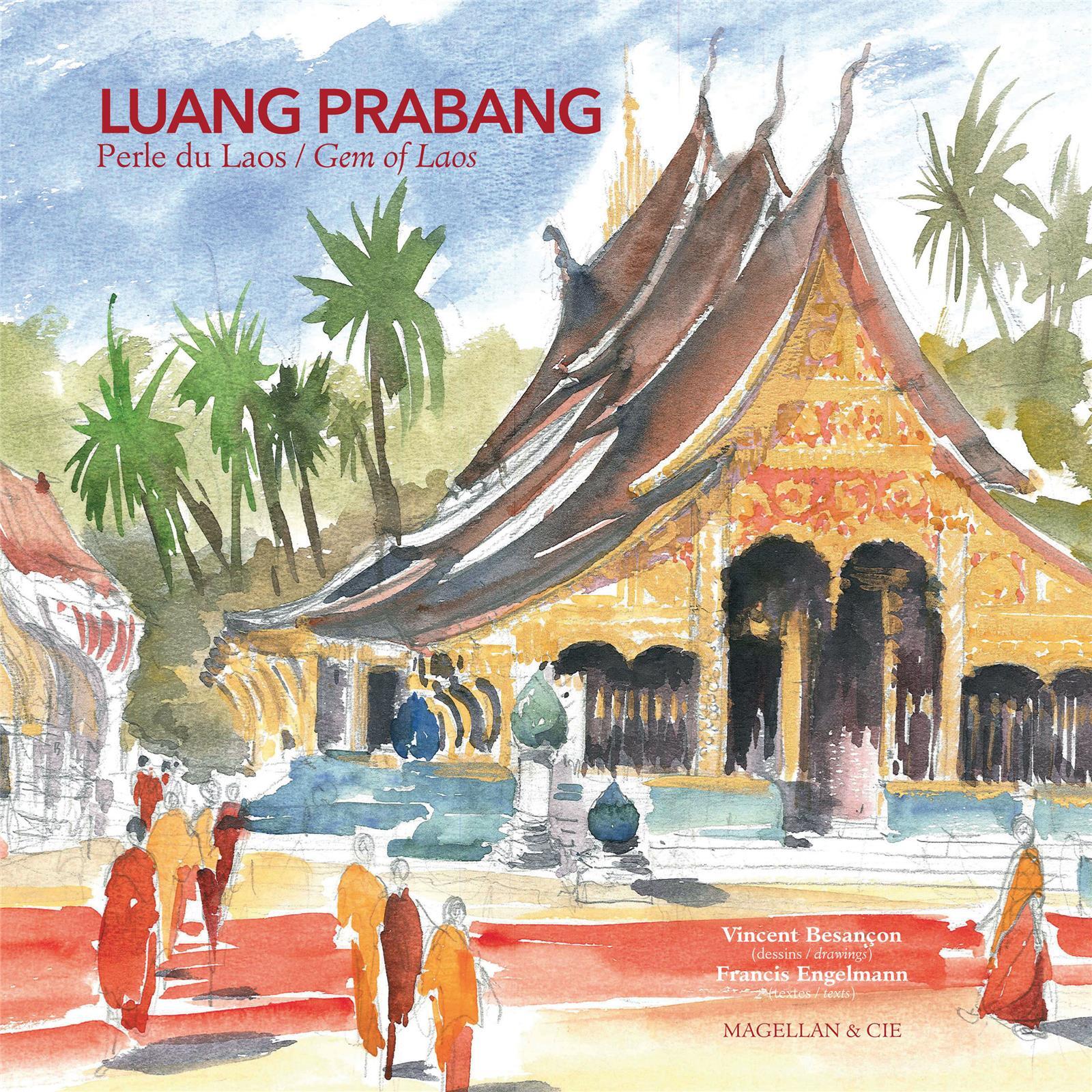 Luang Prabang - perle du Laos
