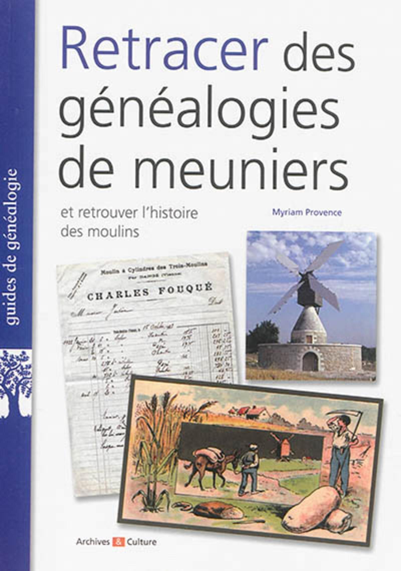 Retracer des généalogies de meuniers