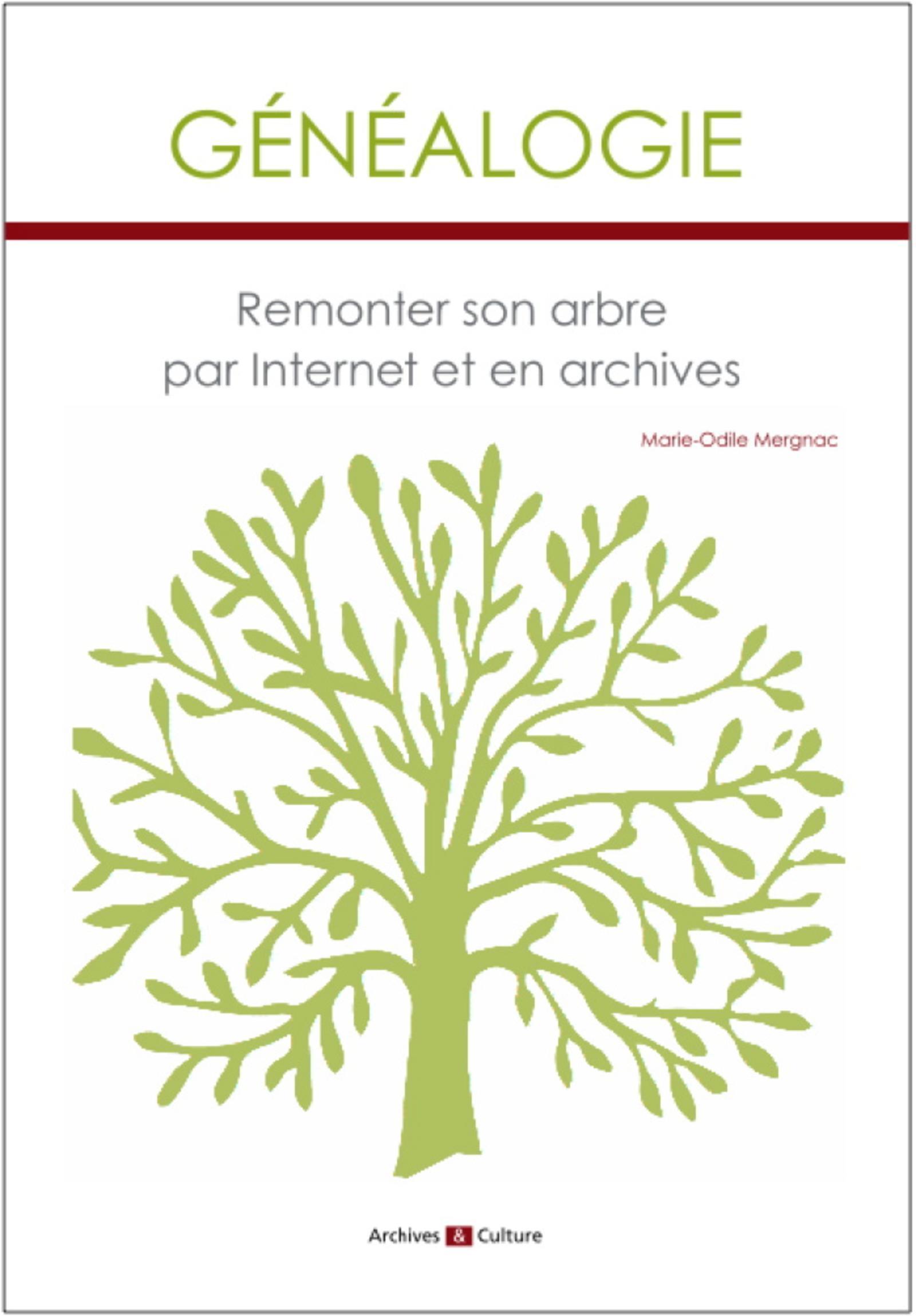 Généalogie : Remonter son arbre par internet et en archives