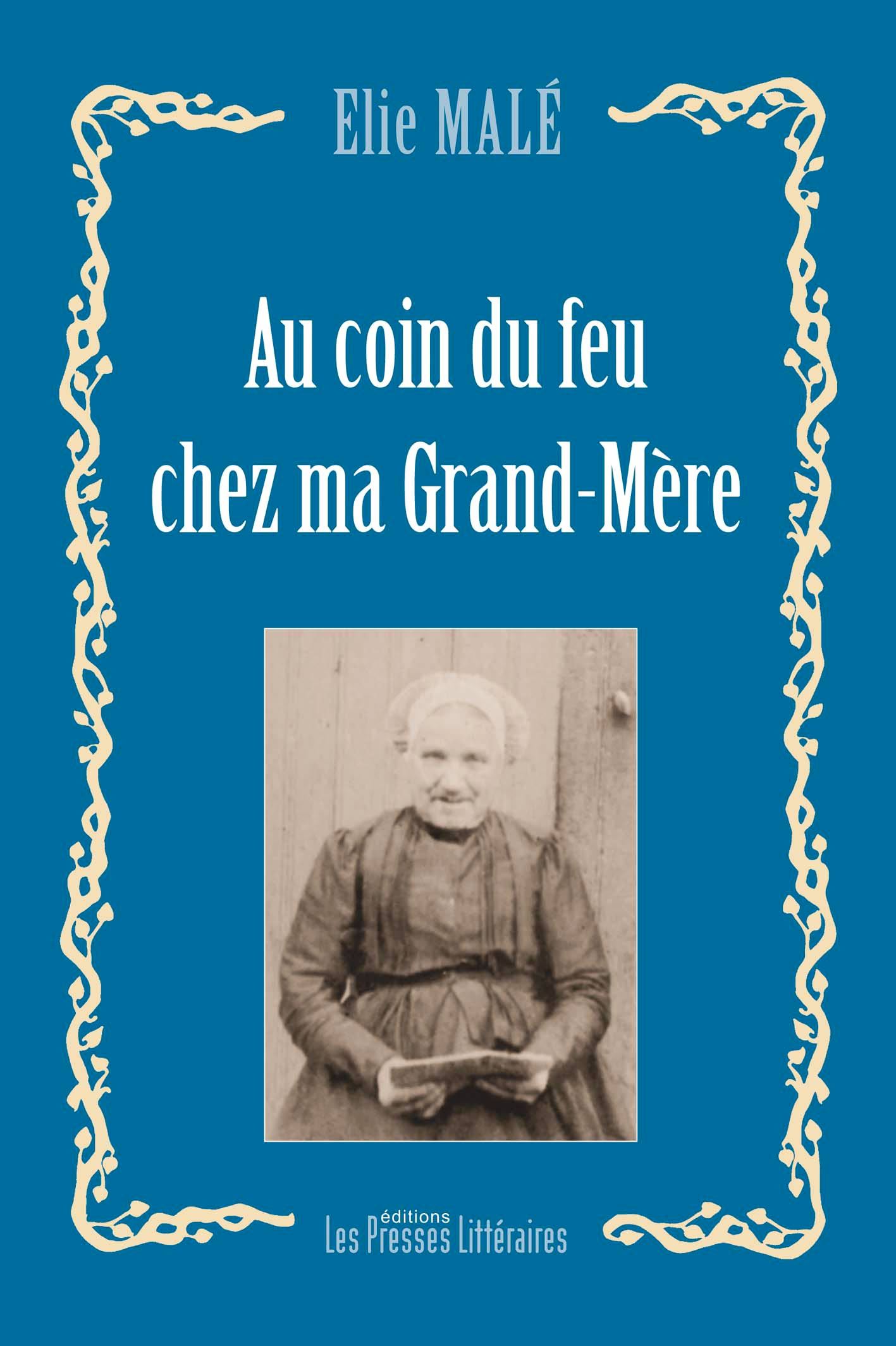 AU COIN DU FEU CHEZ MA GRAND-M