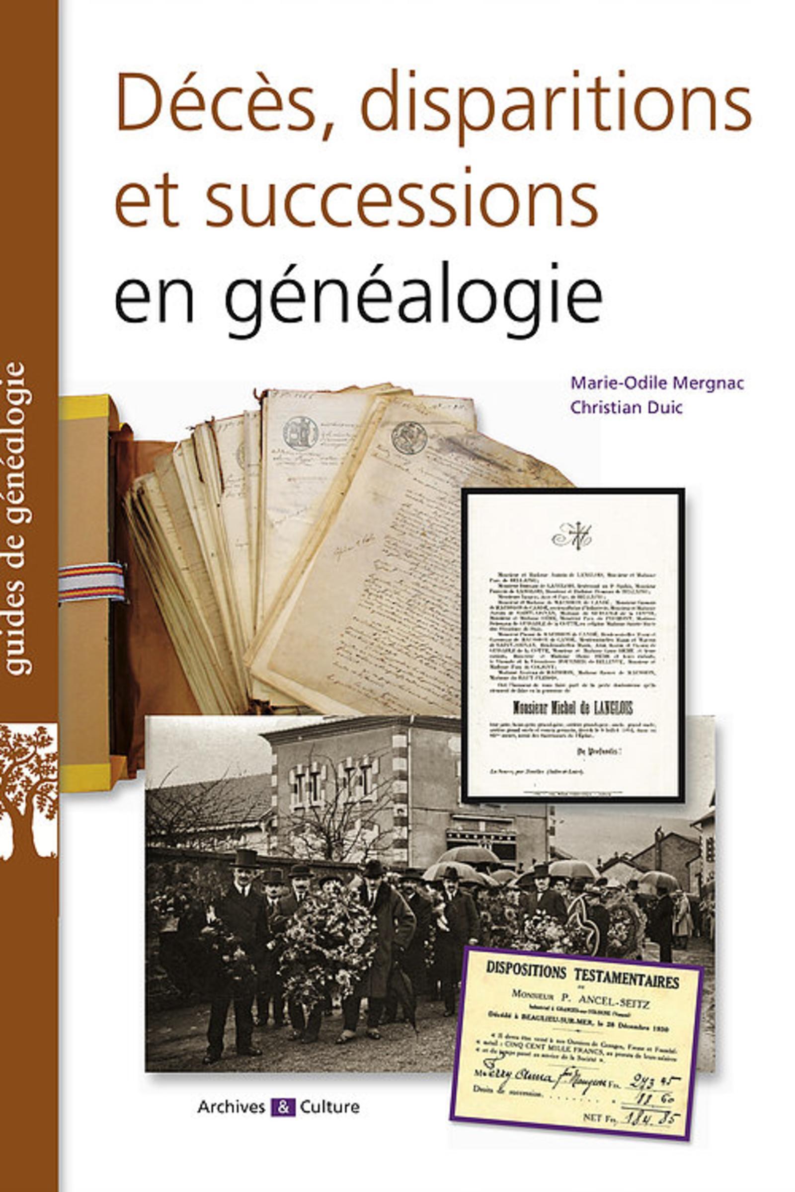 DECES  DISPARITIONS ET SUCCESSIONS EN GENEALOGIE