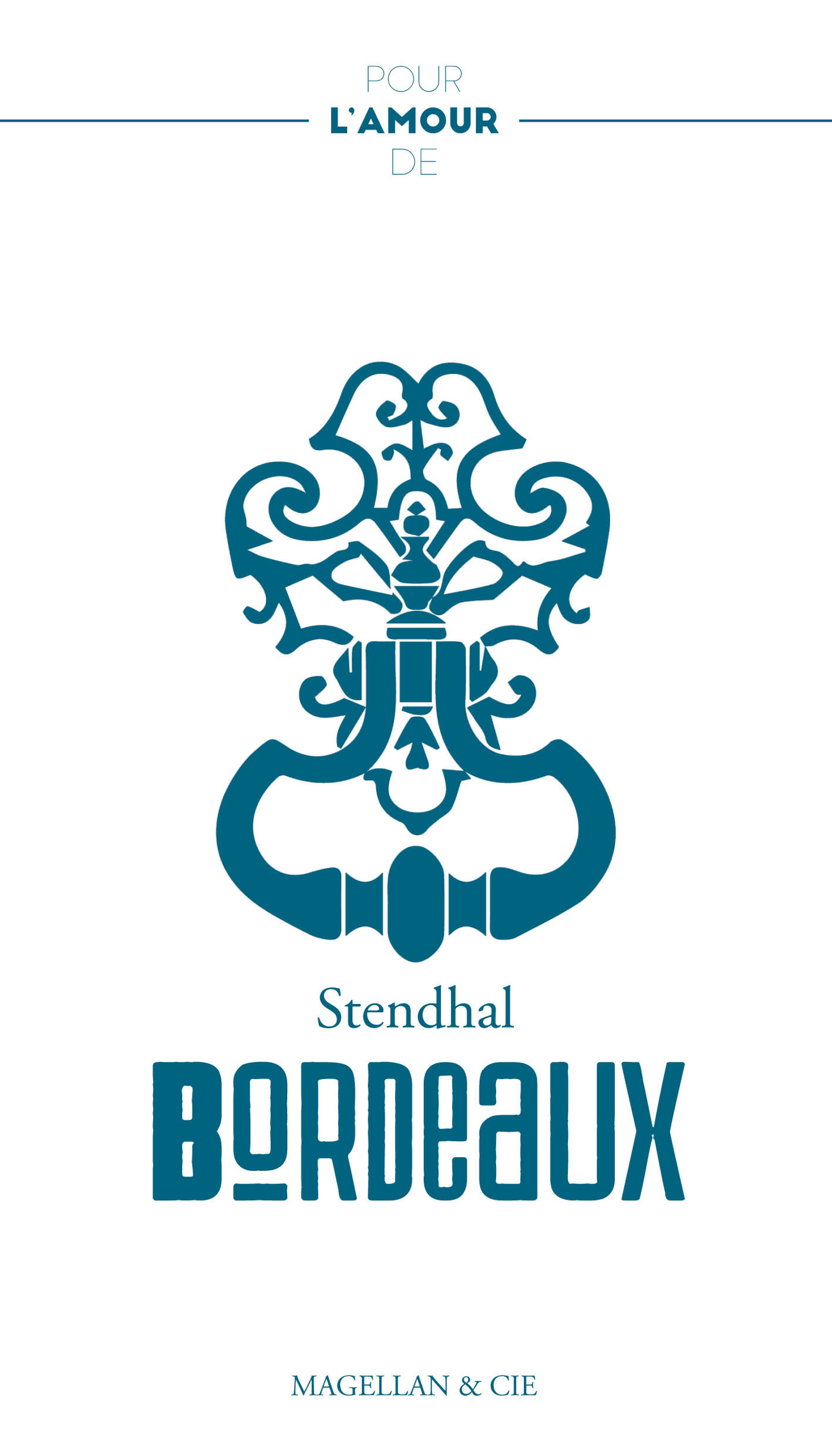 Pour l'amour de Bordeaux - récit