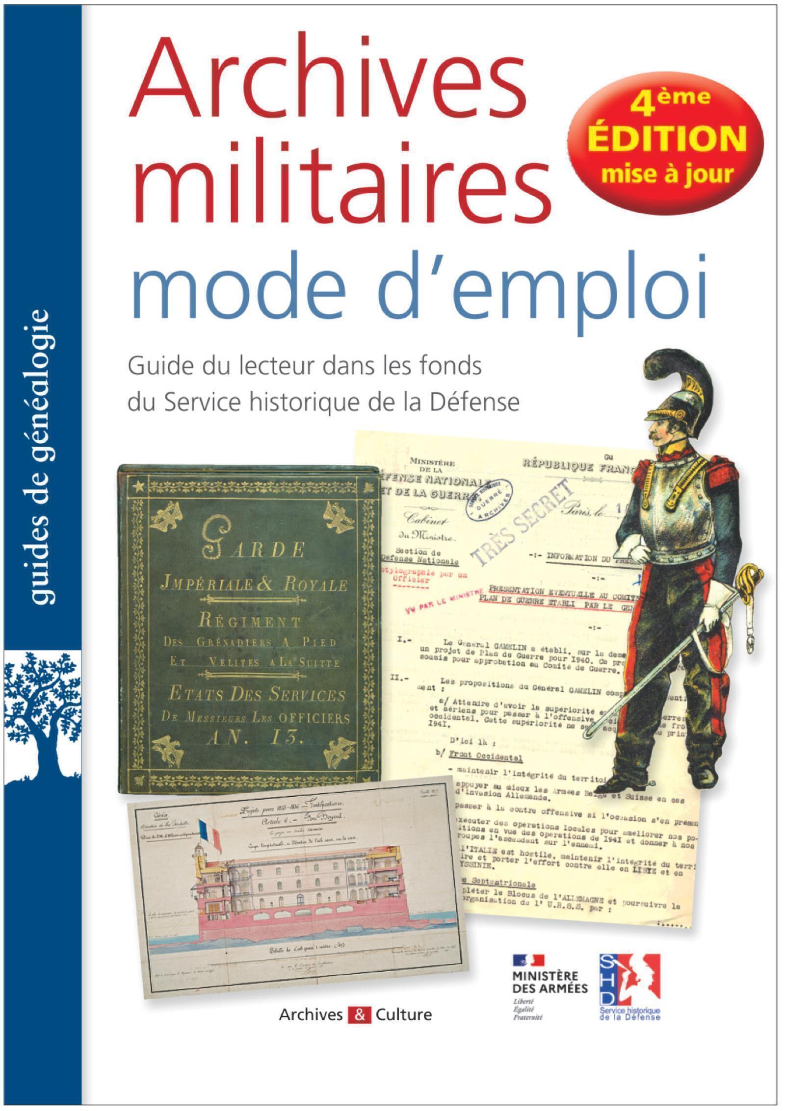 Archives militaires mode d'emploi