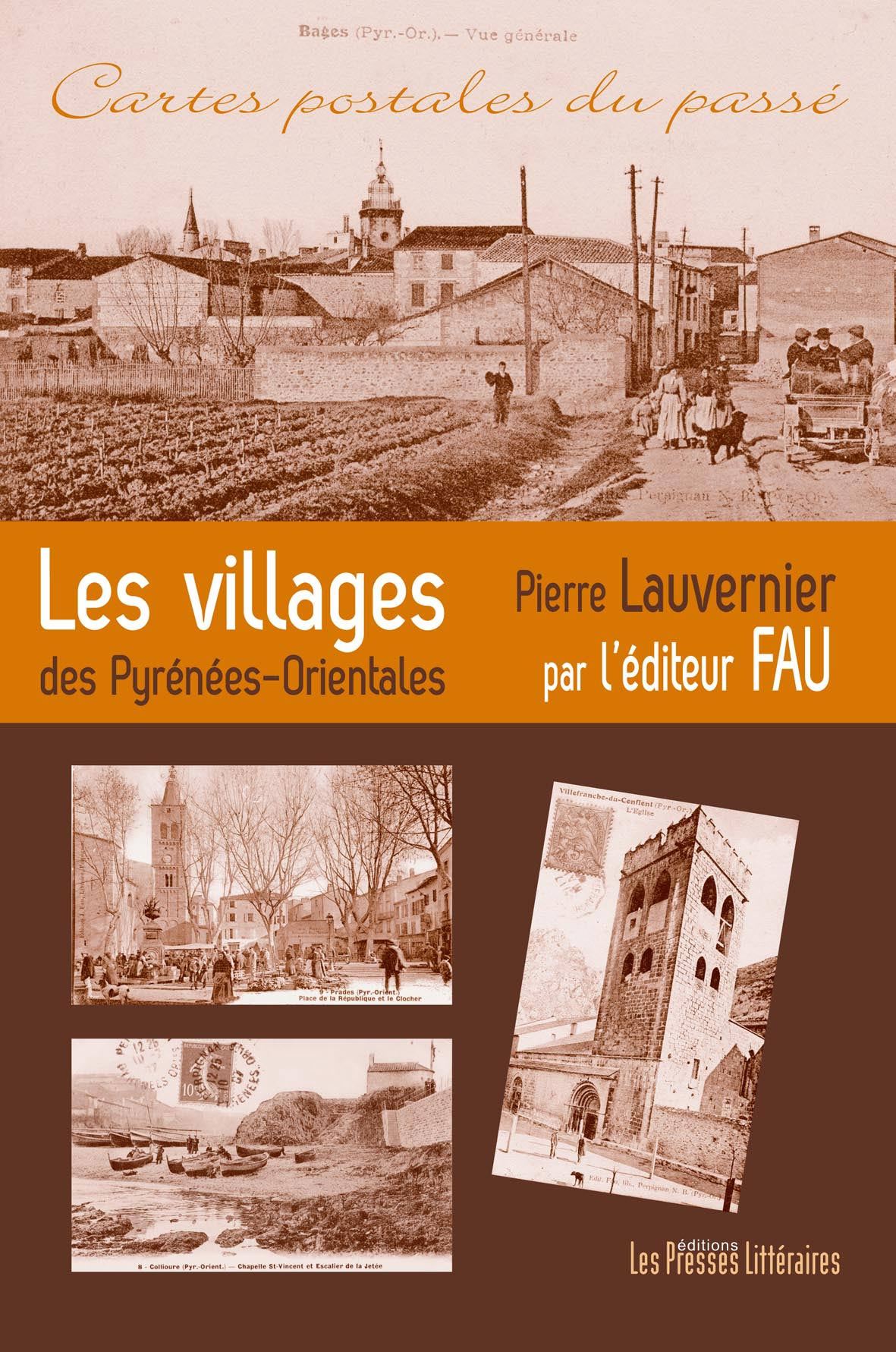 LES VILLAGES DES PYRENEES-ORIE