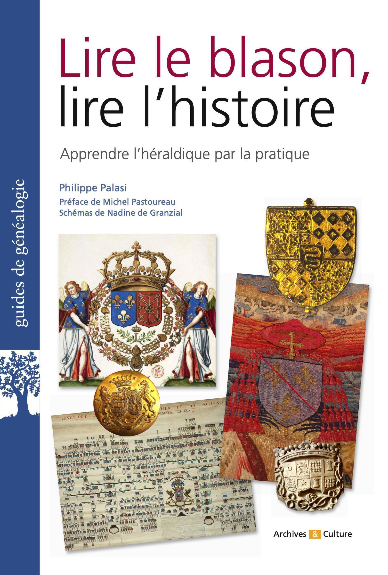 Lire le blason, lire l'histoire