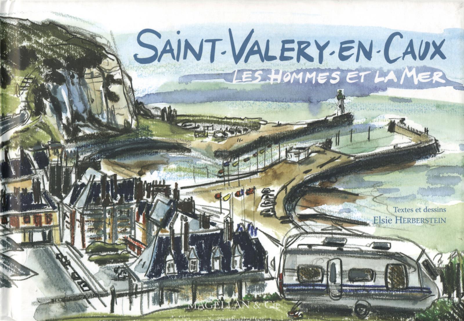 Saint-Valery-en-Caux - les hommes et la mer