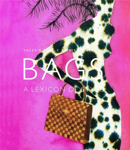 Bags A Lexicon of Style (Mini) /anglais