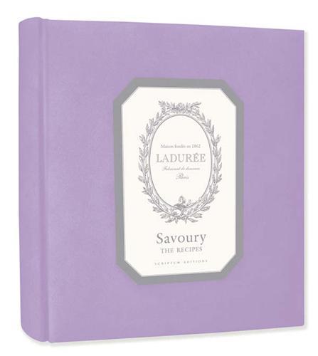 Laduree - Savoury: The Recipes /anglais