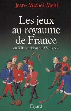 Les Jeux au royaume de France