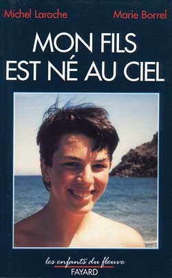 Mon fils est né au ciel