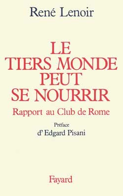 Le Tiers Monde peut se nourrir