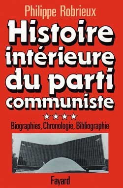 Histoire intérieure du parti communiste