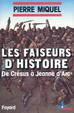 Les Faiseurs d'histoire