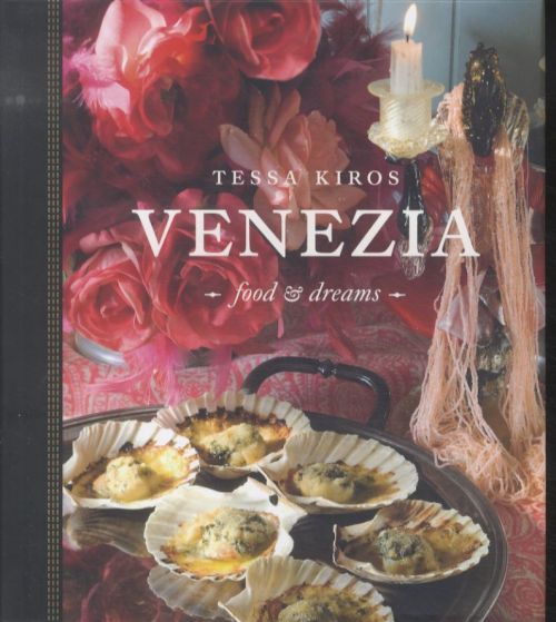 Venezia: Food and Dreams