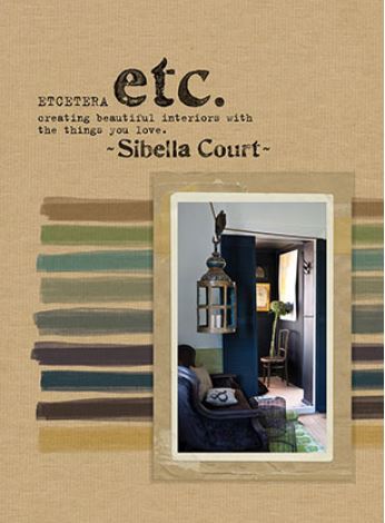 Etcetera: Creating Beautiful Interiors with the Things You Love
