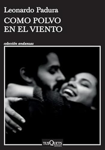 Como polvo en el viento