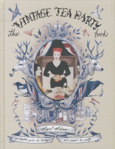 The Vintage Tea Party Book
