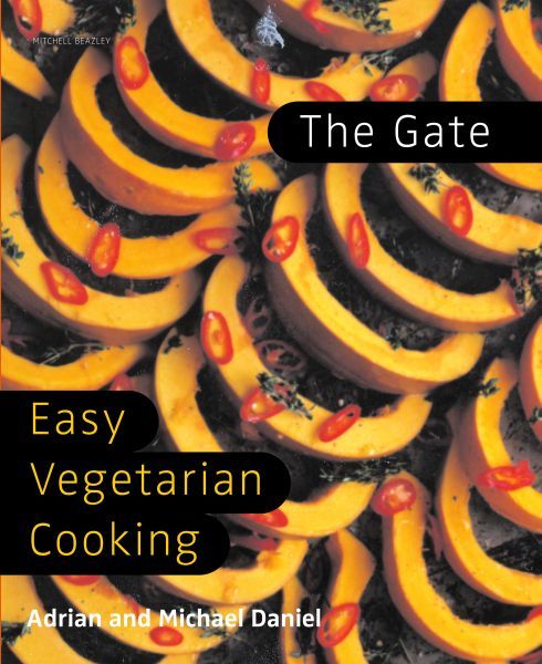The Gate: Easy Vegetarian Cookbook