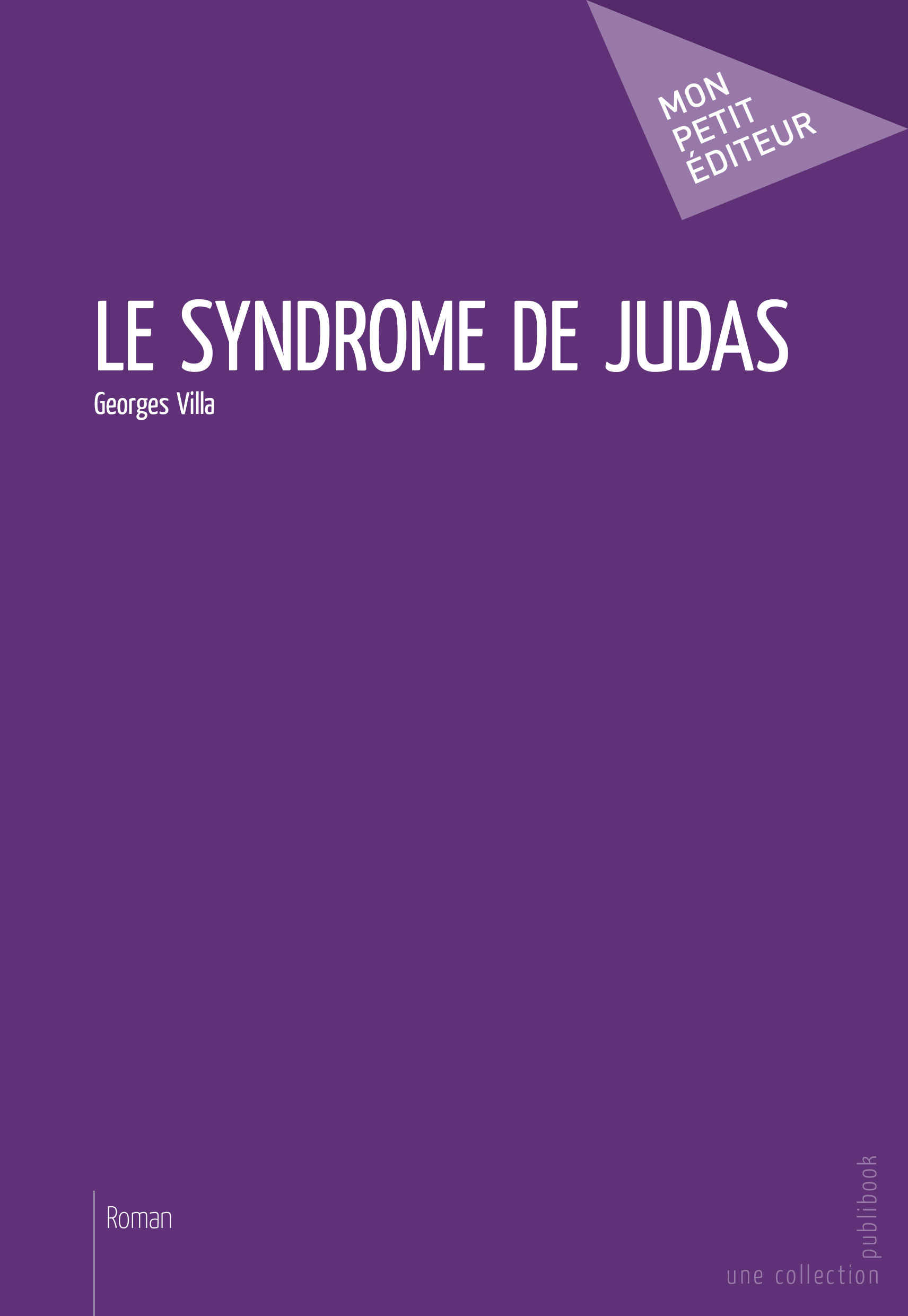 Le Syndrome de Judas