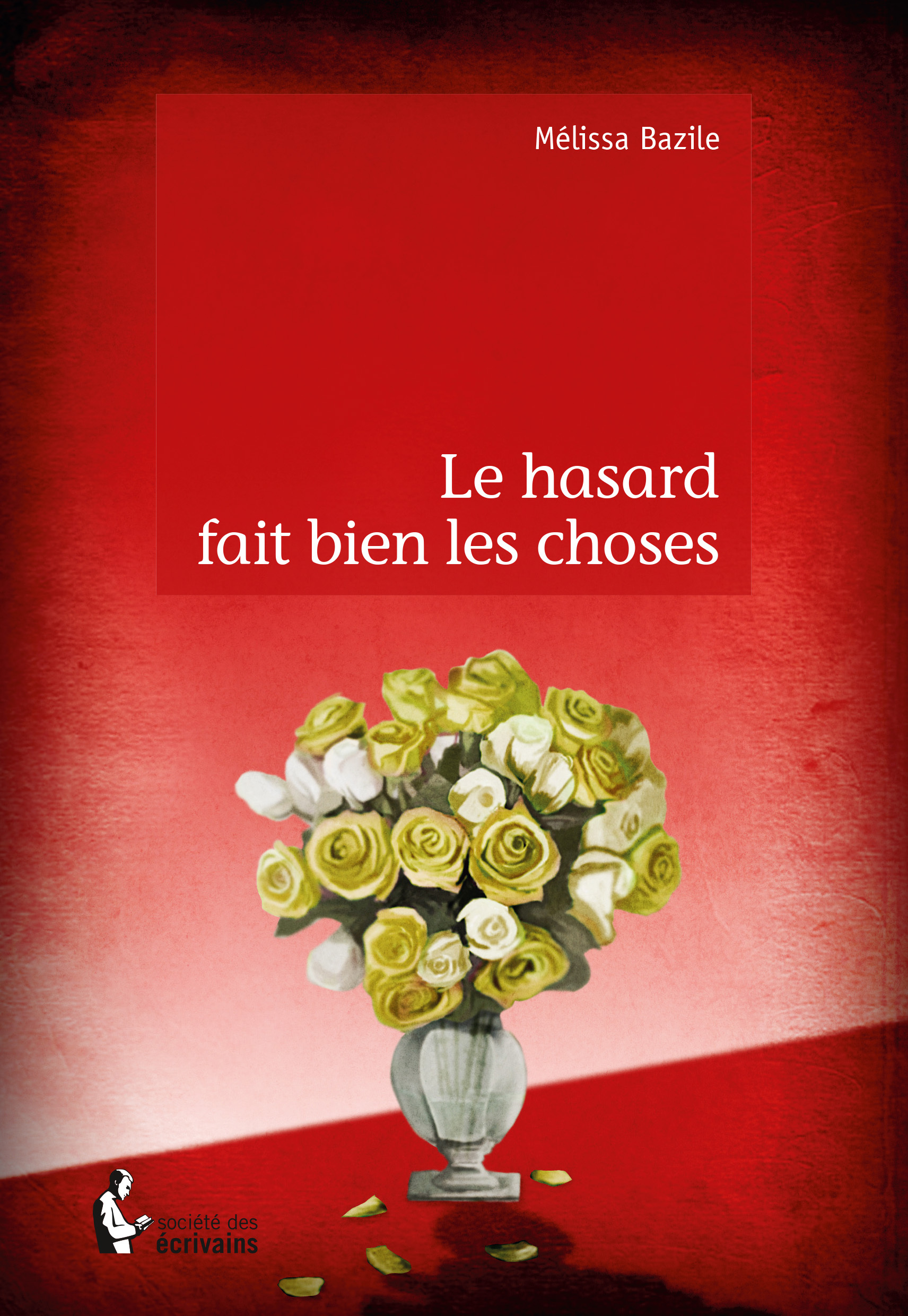 Le hasard fait bien les choses