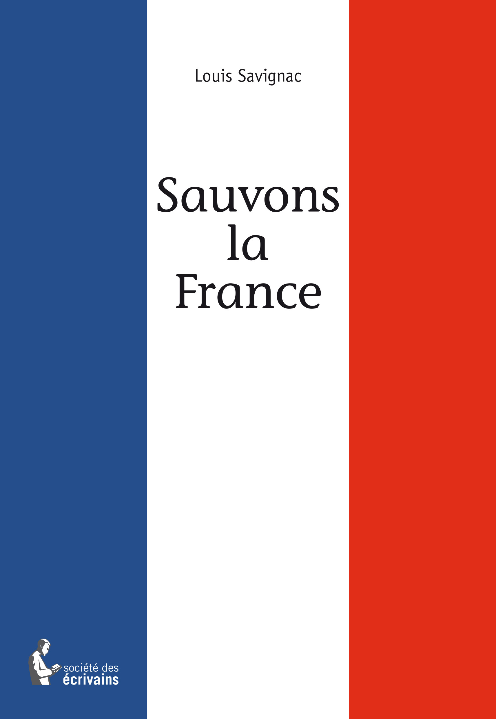 SAUVONS LA FRANCE