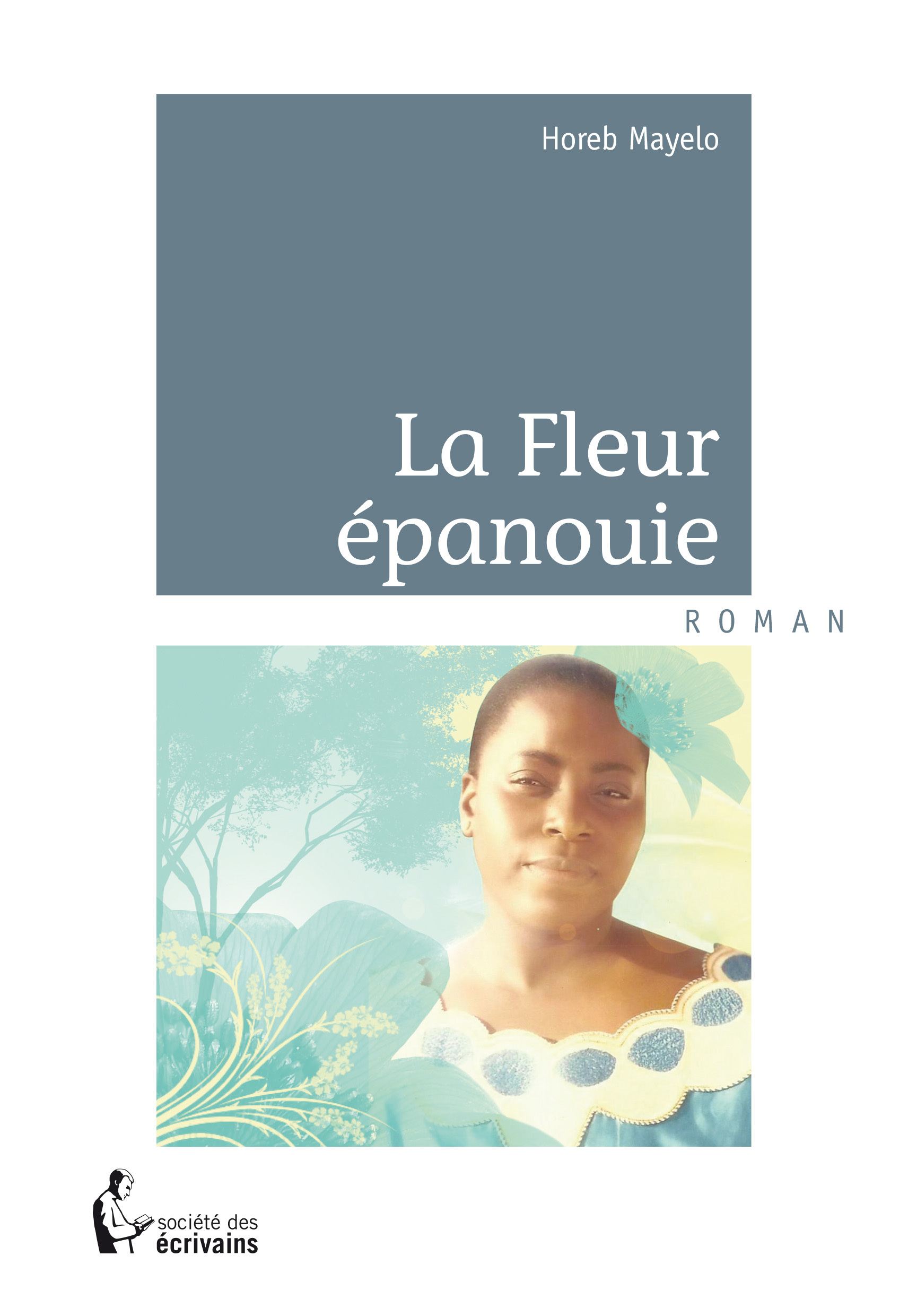 La fleur épanouie
