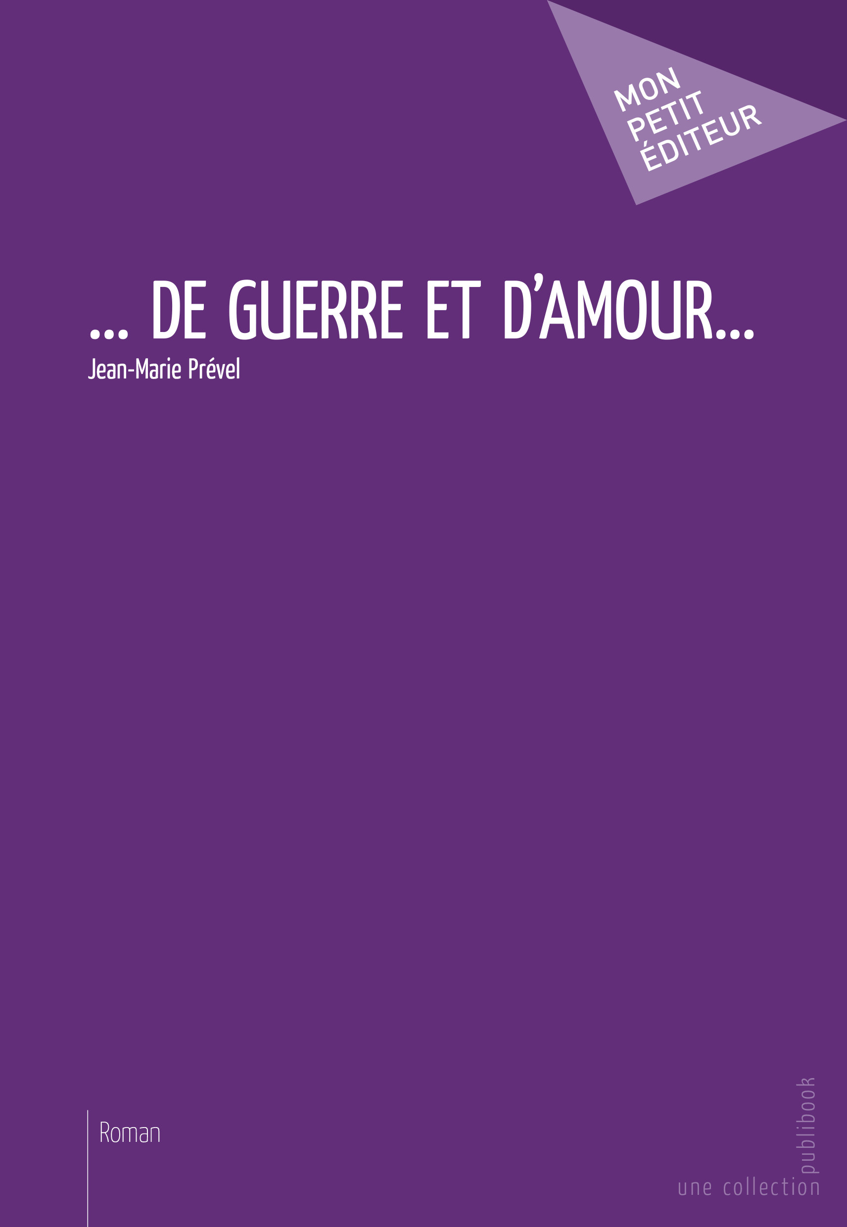 De guerre et d'amour