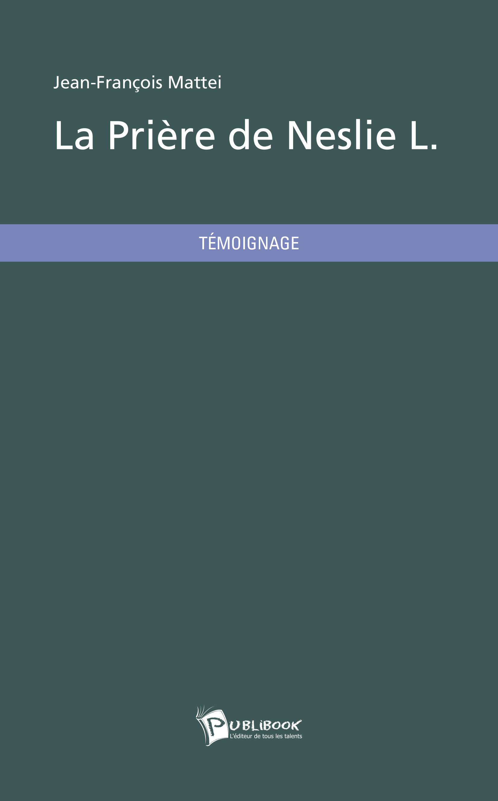 La prière de Neslie L.