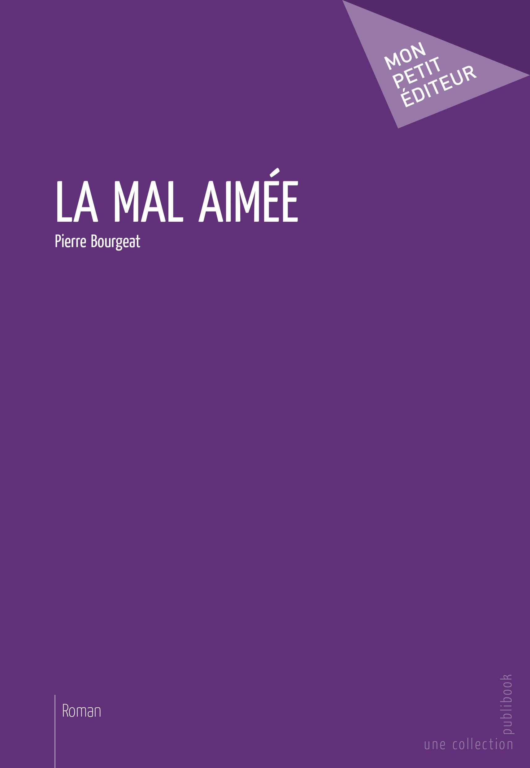 LA MAL AIMEE