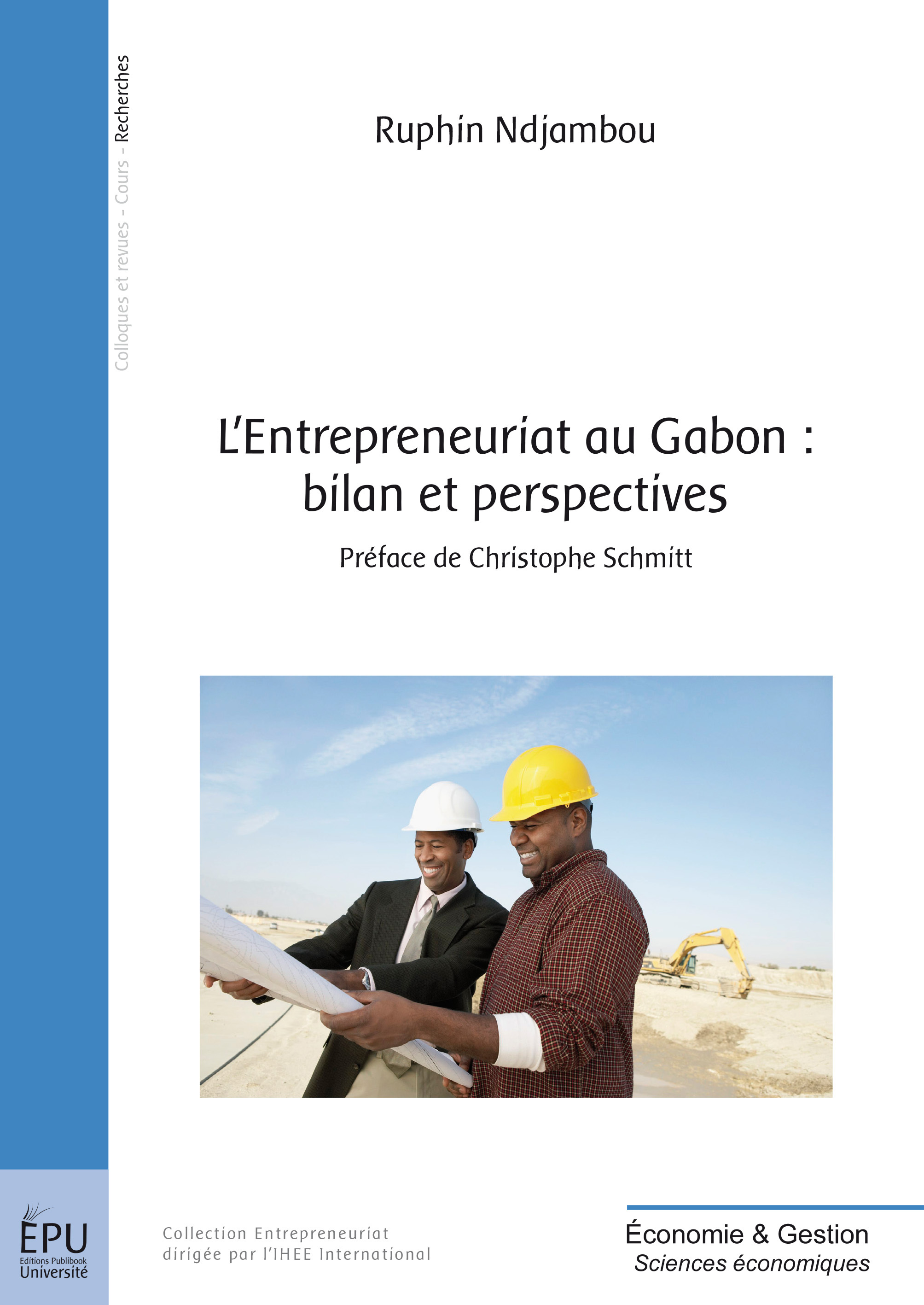 L'Entrepreneuriat au Gabon : bilan et perspectives