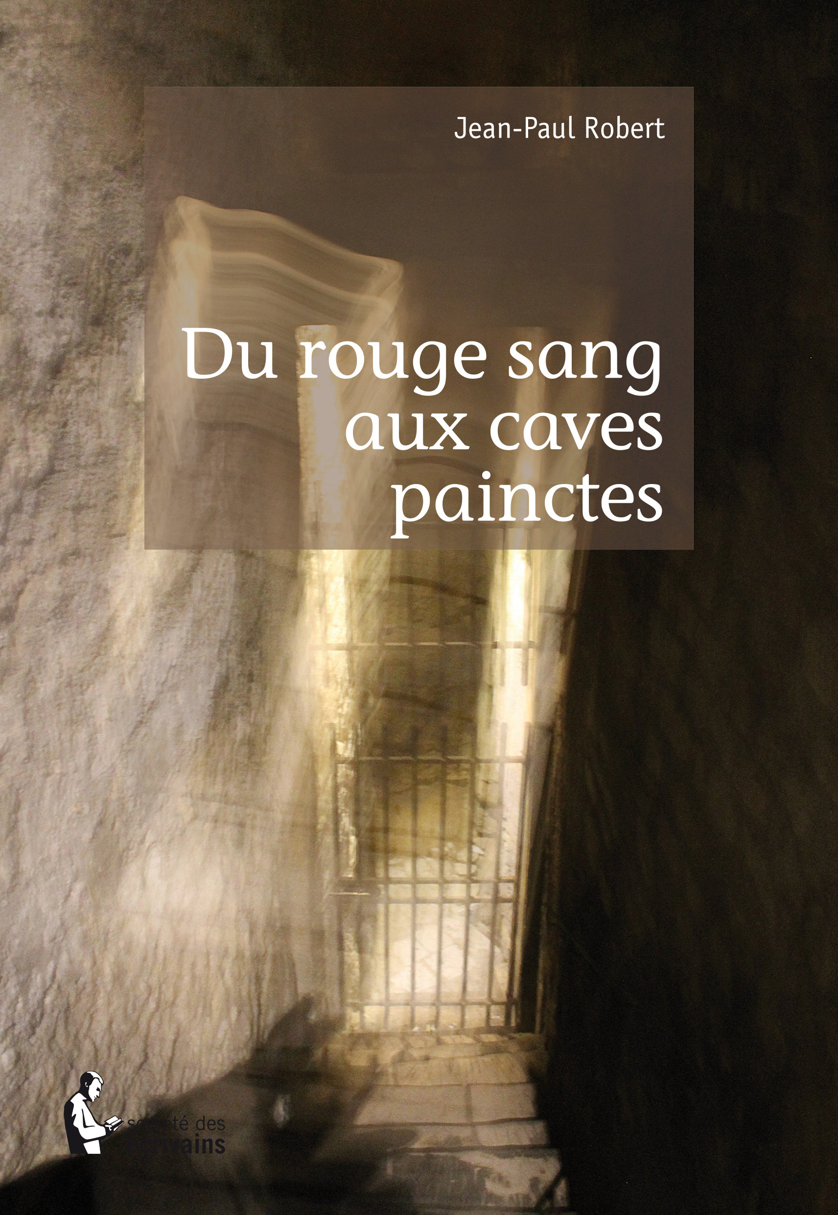 Du rouge sang aux Caves Painctes