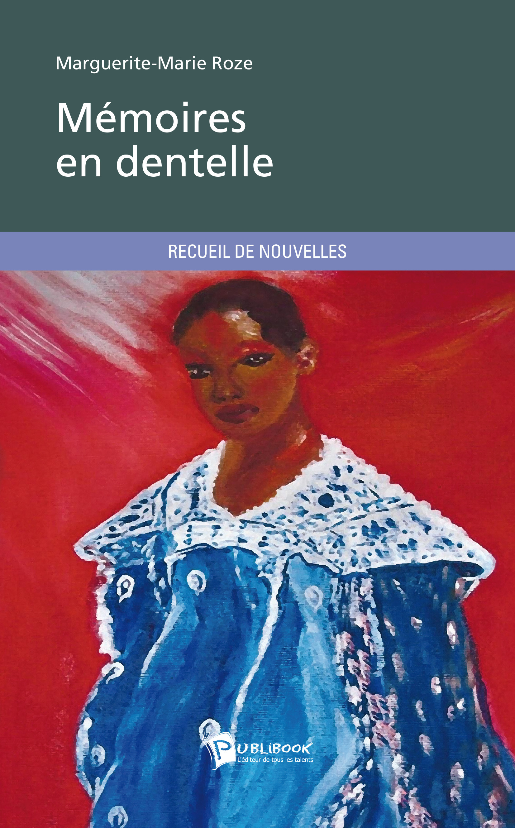 Mémoires en dentelle