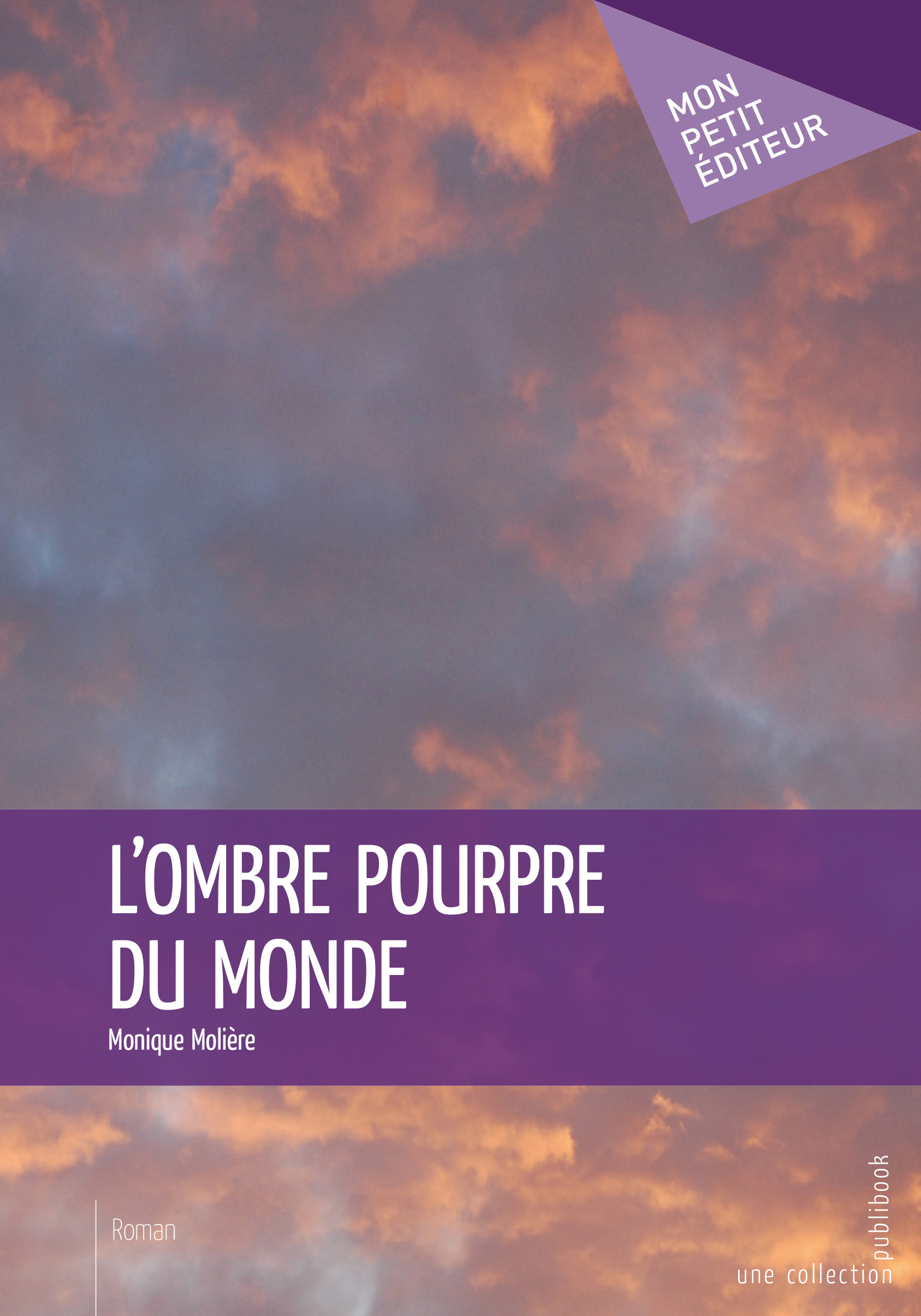 L'ombre pourpre du monde