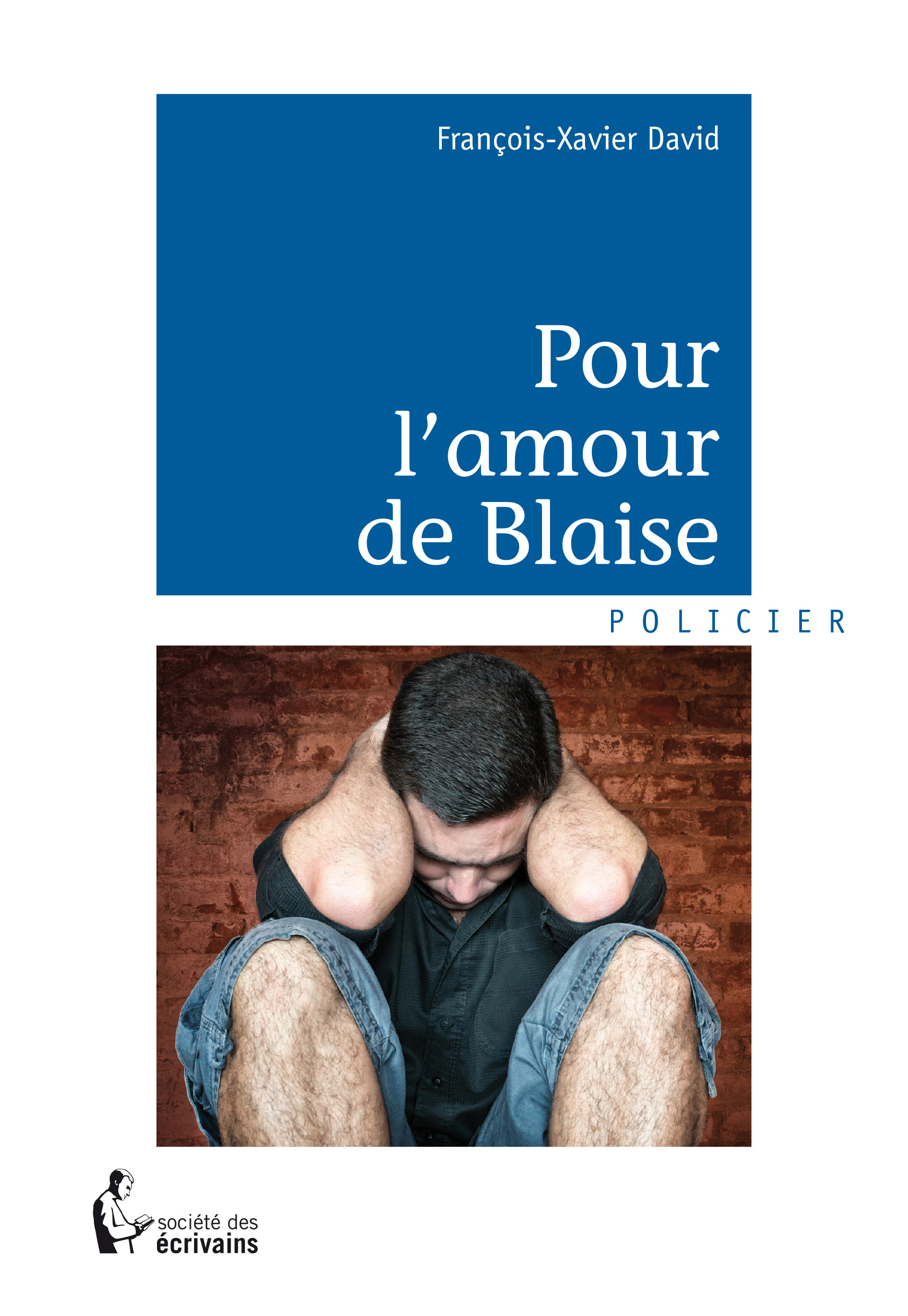 Pour l'amour de Blaise