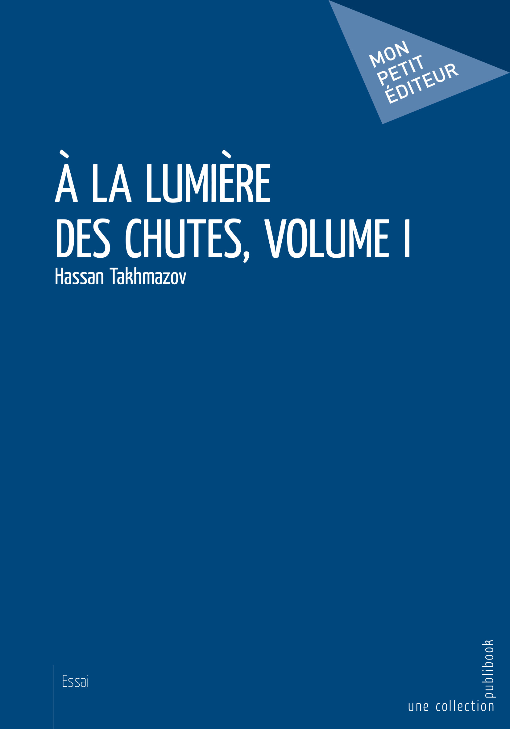 À la lumière des chutes - Tome 1