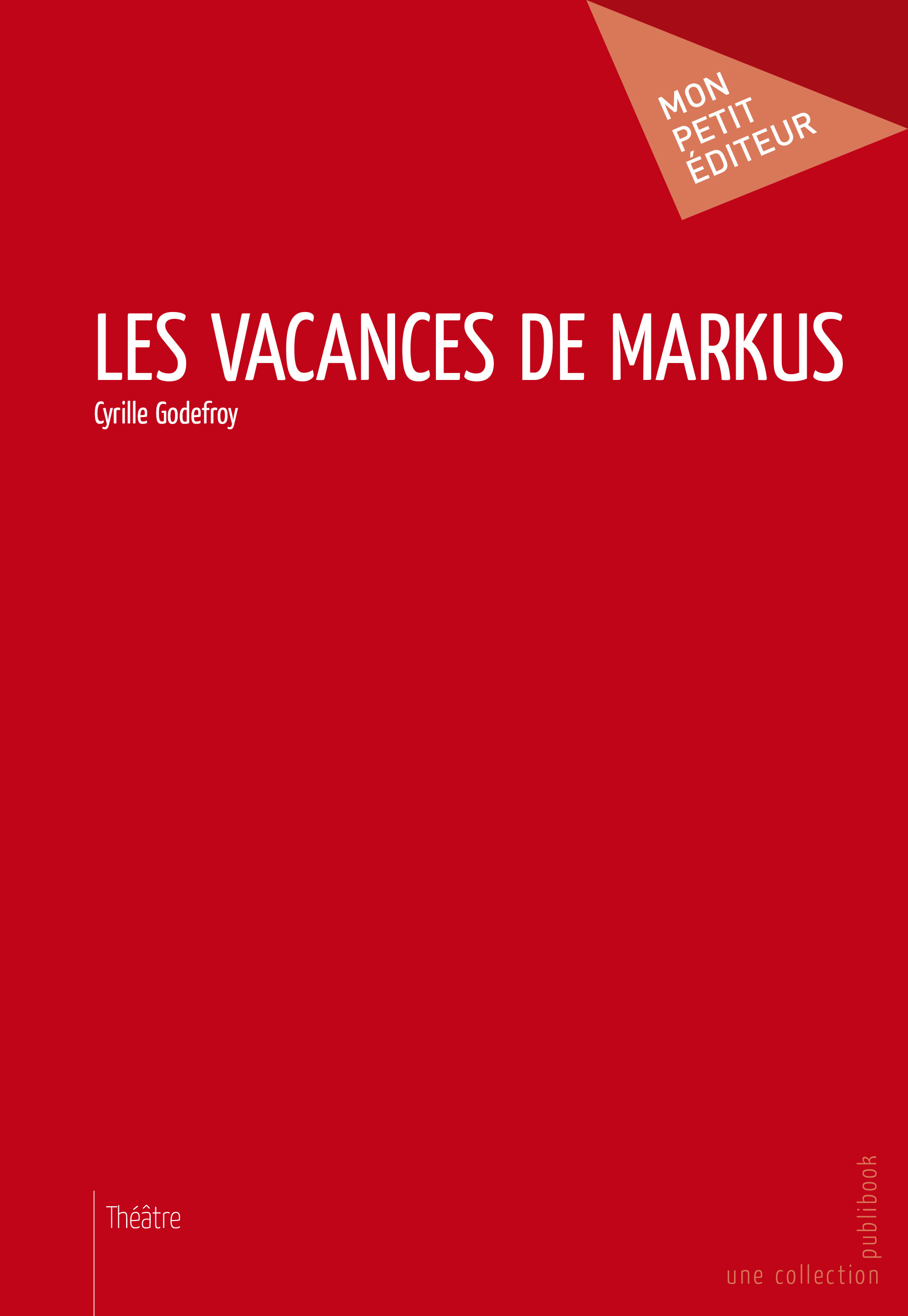 LES VACANCES DE MARKUS