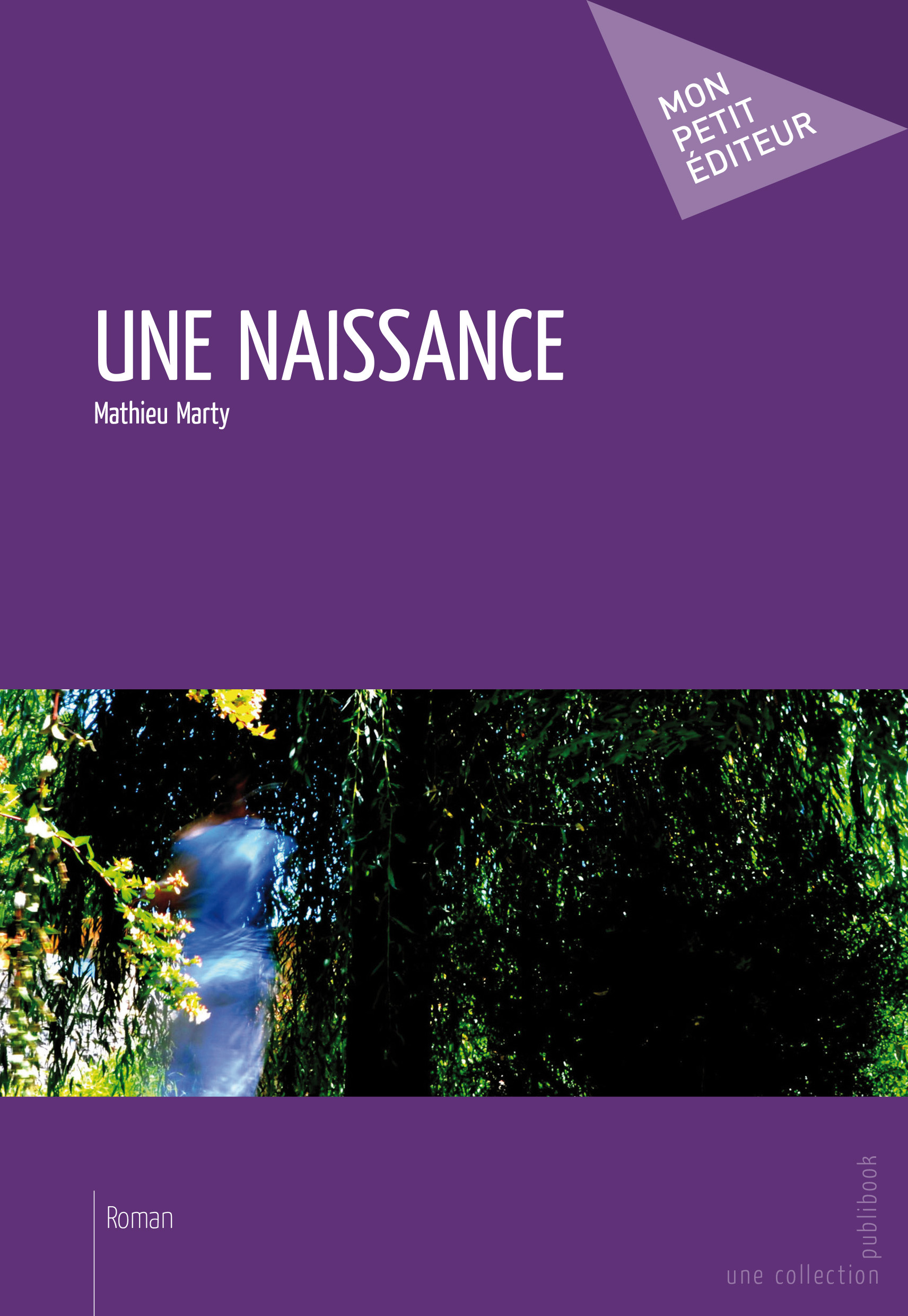 UNE NAISSANCE
