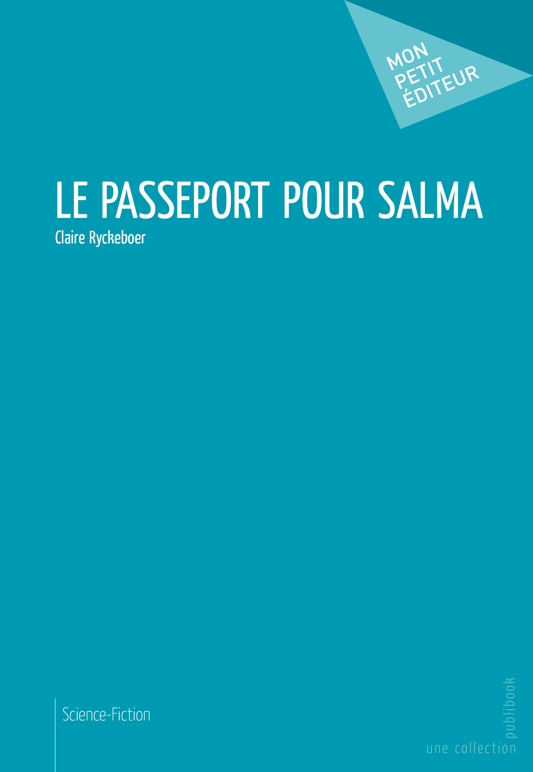 LE PASSEPORT POUR SALMA
