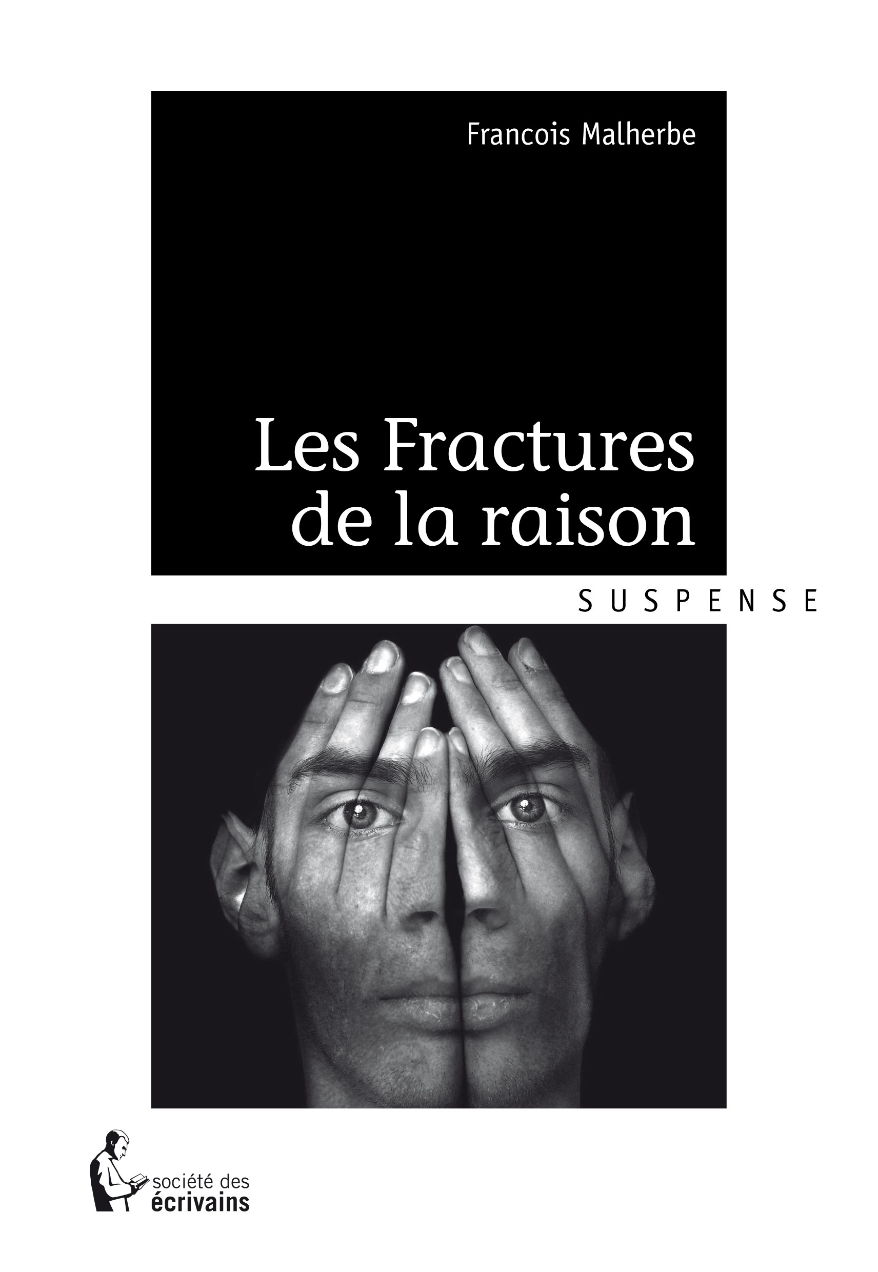 LES FRACTURES DE LA RAISON