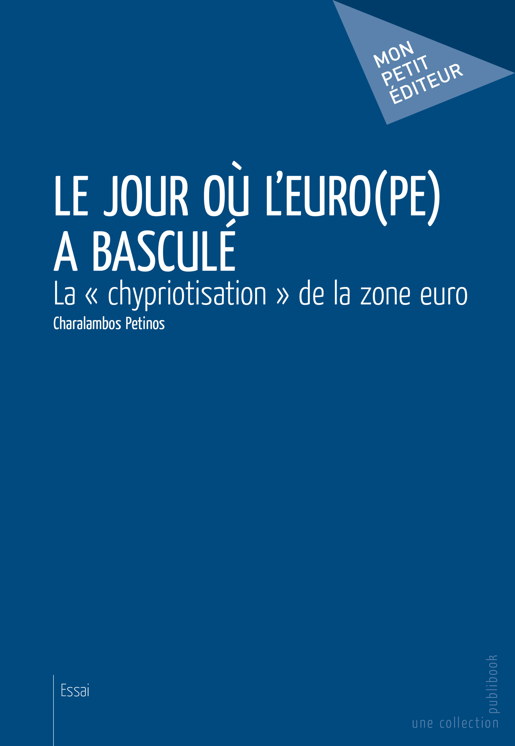 LE JOUR OU L'EURO(PE) A BASCULE