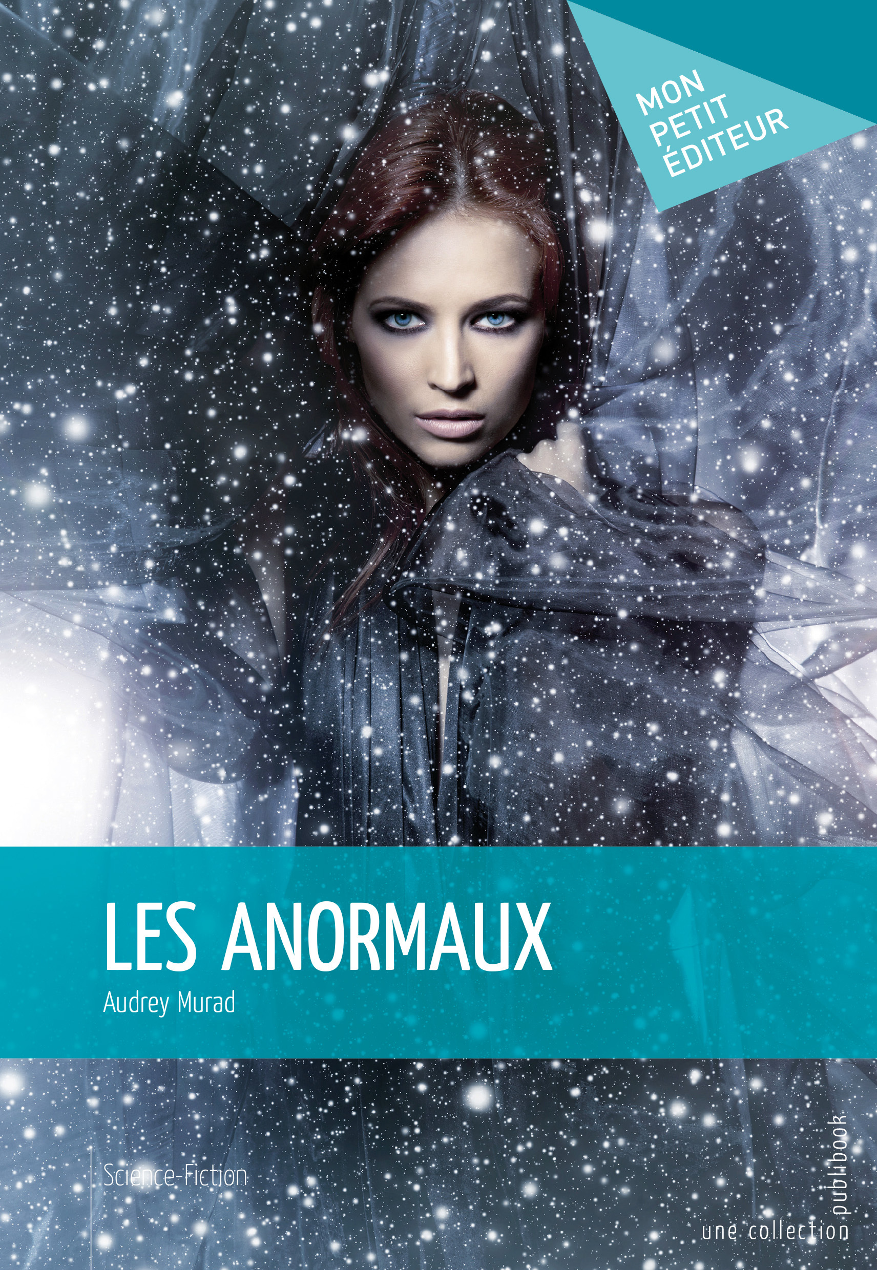 LES ANORMAUX