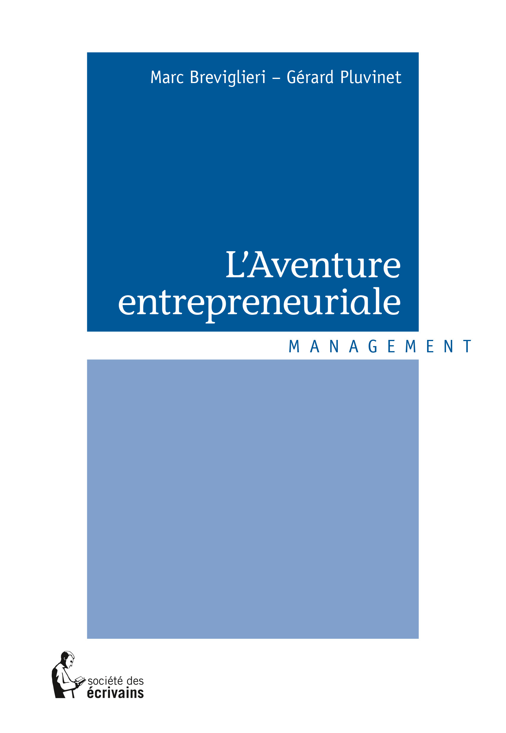 L'aventure entrepreneuriale